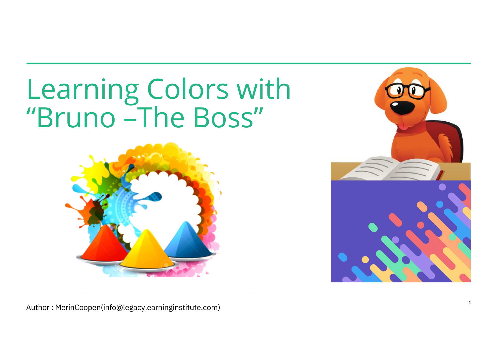 Learning Colors With Bruno - "The Boss"