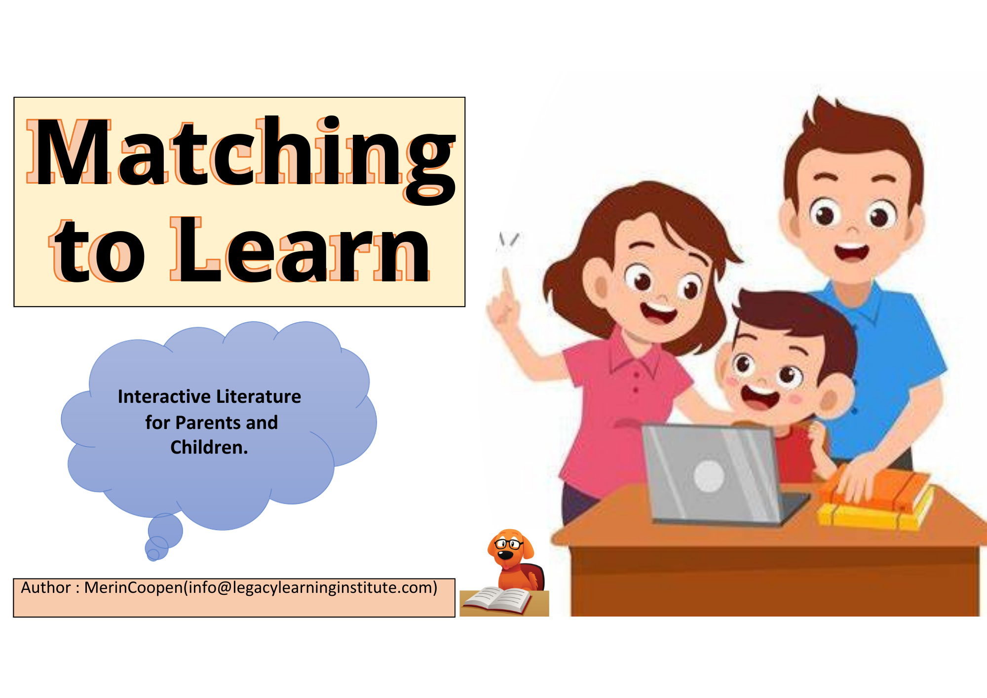 Matching To Learn